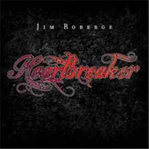 Jim Roberge - Heartbreaker download free