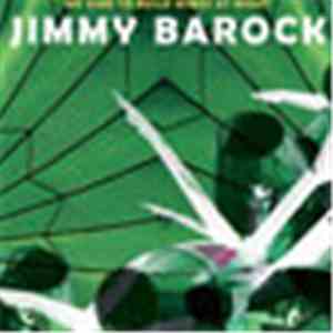 Jimmy Barock - We Used To Build Wings At Night download free