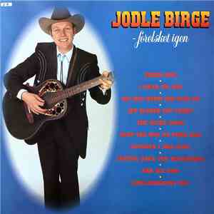 Jodle Birge - Forelsket Igen download free