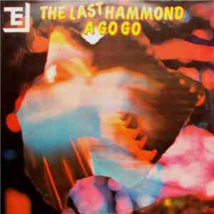 Joe Best And His Combo - The Last Hammond A Go Go download free