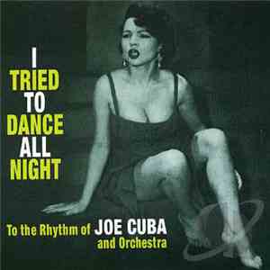 Joe Cuba And Orchestra - I Tried To Dance All Night download free