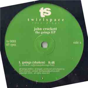 John Crockett - The Goings EP download free