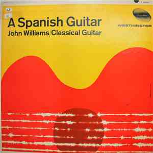 John Williams  - A Spanish Guitar download free