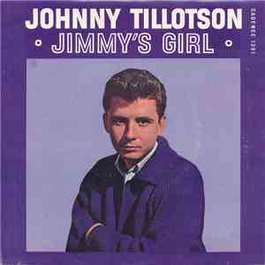 Johnny Tillotson - Jimmy's Girl download free