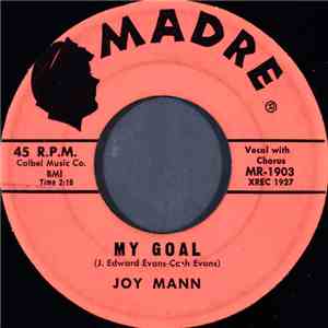 Joy Mann  - My Goal download free
