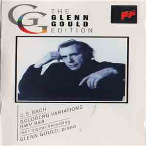 J.S. Bach - Glenn Gould - Goldberg Variations BWV 988 (1981 Digital Recording) download free