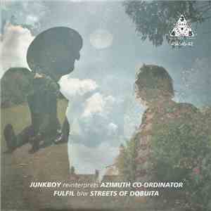 Junkboy, Azimuth Co-Ordinator - Junkboy Reinterprets Azimuth Co-Ordinator download free