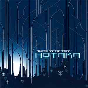 Juno Reactor - Hotaka download free