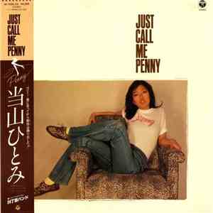 当山ひとみ - Just Call Me Penny download free