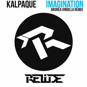 Kalpaque - Imagination (Andrea Viniolla Remix) download free