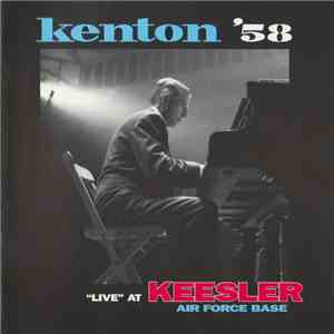 Kenton - Kenton '58 "Live" At Keesler Air Force Base download free