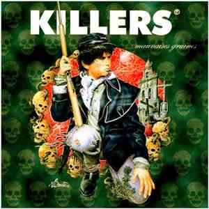 Killers  - Mauvaises Graines download free