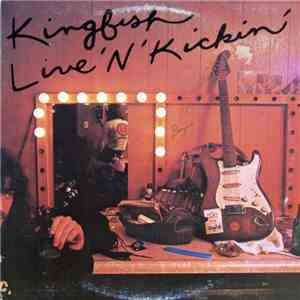 Kingfish - Live 'N' Kickin' download free