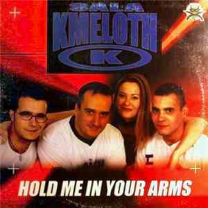 K-Meloth - Hold Me In Your Arms download free