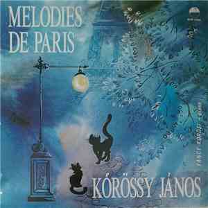 Kőrössy János - Melodies De Paris download free