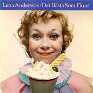 Lena Andersson - Det Bästa Som Finns download free