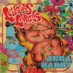 Lenguas Largas - Abba daddy download free
