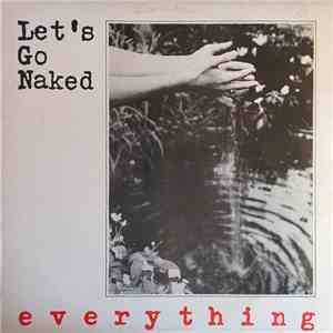 Let's Go Naked - Everything download free