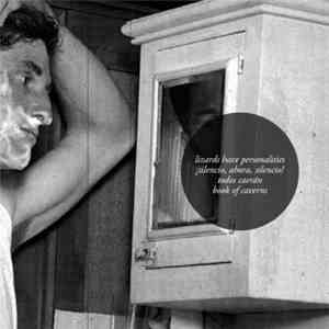 Lizards Have Personalities / ¡Silencio, Ahora, Silencio! / Todos Caeran / Book Of Caverns - 4 Way Split download free