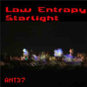 Low Entropy - Starlight download free