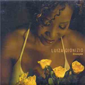 Luiza Dionizio - Devoção download free
