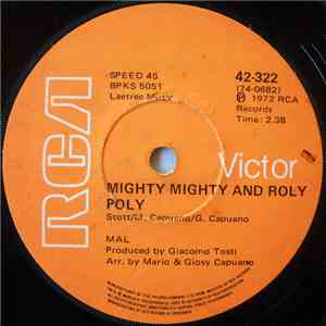 Mal - Mighty Mighty And Roly Poly download free