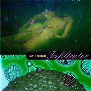Matt Turner  - Infiltrator download free