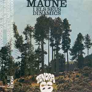 Mauné I Els Seus Dinàmics - Evocació Al Pirineu / Dansa Brava / Cançó de Traginers / Muntanyes Del Canigó download free