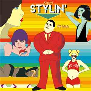 MC Wicks - Steady Stylin' download free