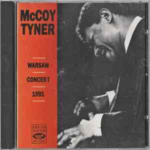 McCoy Tyner - Warsaw Concert 1991 download free