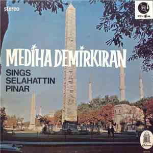 Mediha Demirkıran - Mediha Demirkıran Sings Selahattin Pinar download free