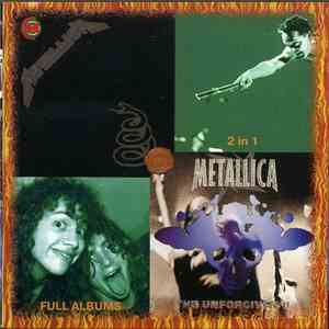 Metallica - 2 In 1: Metallica ‎– The Unforgiven II download free