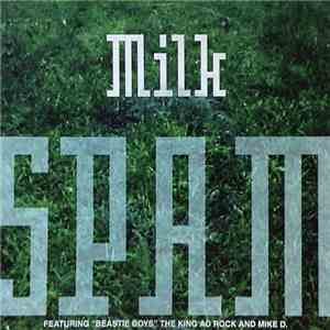 Milk - Spam download free