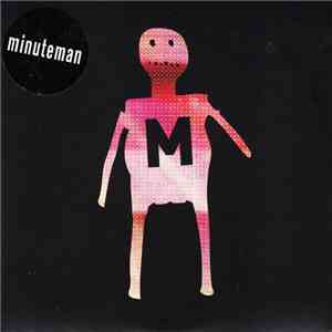 Minuteman  - Gave You All The Blame download free