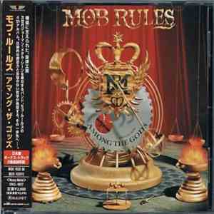 Mob Rules - Among The Gods download free