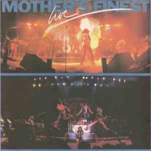 Mother's Finest - Mother's Finest Live download free