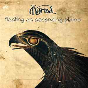 Myriad  - Floating On Ascending Plains download free