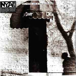 Neil Young - Live At The Cellar Door download free