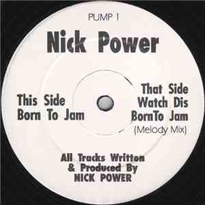 Nick Power - Born To Jam download free