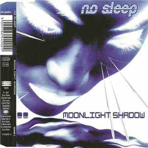 No Sleep - Moonlight Shadow download free