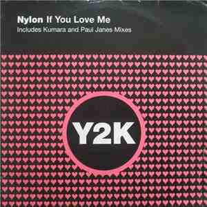 Nylon - If You Love Me download free