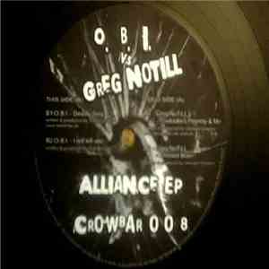 O.B.I. and DJ Greg NoTill - Alliance EP download free