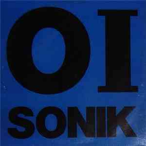 Oi Sonik - Just Let Your Body Ride download free