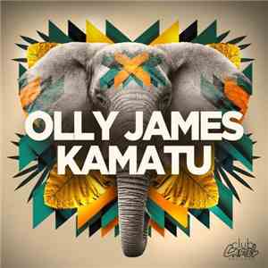 Olly James - Kamatu download free