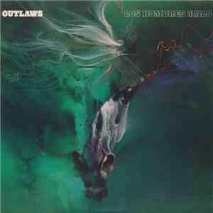Outlaws - Los Hombres Malo download free