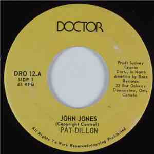 Pat Dillon  - John Jones / Angel Of The Morning download free