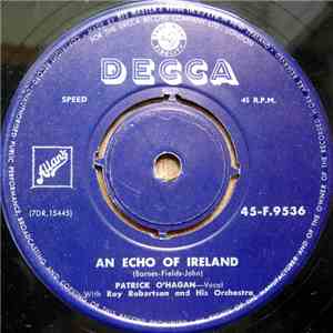 Patrick O'Hagan - The Wild Colonial Boy / An Echo Of Ireland download free