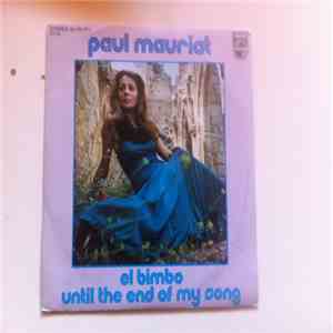 Paul Mauriat - El Bimbo / Until The End Of My Song download free