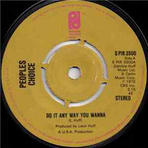 People's Choice - Do It Any Way You Wanna / The Big Hurt download free