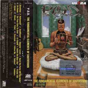 P.O.D. - The Fundamental Elements Of Southtown download free